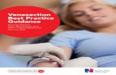 Venesection Best Practice Guidance · 2020-07-18 · 1.2 Venesection best practice 9-10 2 Scope of Practice and evidence based care 11 3 Role of the support worker 12 4 The principles