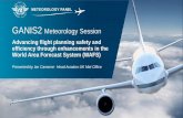 Advancing flight planning safety and efficiency through ... Documents/GANIS... · PowerPoint Presentation Author: Rebecca Harvey Created Date: 20171218083650Z ...
