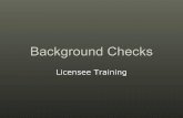 Background Checks - Michigan€¦ · employee, a full background check must be completed. If a full background check is completed on a previously exempted employee, this law does