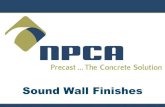 Sound Wall Finishes - Precast Concrete · This visual presentation illustrates the versatility and aesthetic finishes of precast concrete sound walls. Site challenges during construction