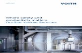 Where safety and productivity matters On-Site Yankee Servicesvoith.com/corp-de/VP_Tissue-Cylinder-Service_20_vvk_VP1223_en.pdf · your rolls achieve highest surface quali - ties.