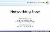 Networking Now - SKKUmonet.skku.edu/wp-content/uploads/2016/09/mc2017_MANETS... · 2017-09-05 · Networking Now 2017 Networking Laboratory 16/52 A “mobile ad hoc network” (MANET)