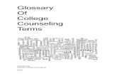 Glossary Of College Counseling Terms · can be found at , and • Most colleges do not require any Subject Tests, but colleges can require and/or recommend up to three. • Students