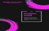 MATERIAL GUIDE · 2020-07-27 · 4 x8 , 5 x10 (Available in White, brushed aluminium, various colours, matte or gloss. CN DTS Development signage, building signage, site signage.