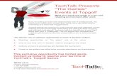 TechTalk Presents The Games Events at Topgolf · TopGolf Schedule Find more information at techtalksummits.com JANUARY 1/15 Sacramento, CA 1/22 Orlando, FL 1/23 Detroit, MI 1/29 Portland,