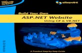 Build Your Own ASP.NET Website Using C# & VBbii-lb.com/files/files/ASP.NET Using C# and VB.NET... · 2014-02-26 · precursor to Visual Basic) to VB.NET, from Perl and CGI to JSP