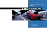CXM-F Playbook playbook ForeC2018.pdf · PDF file Asiakaskokemus ja muutosten ennakointi ovat modernin yrityksen perusta . 1 CXM- F PLAYBOOK FOREC ADVISORS c CXM-F playbook Customer