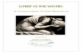 GRIEF IS THE WORD - Waypoint Ceremonies...The Grief Recovery Handbook: The Action Program for Moving Beyond Death, Divorce and Other Losses by John W. James and Russell Friedman This