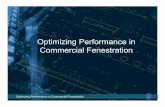 Optimizing Performance in Commercial Fenestration · PDF file Optimizing Performance in Commercial Fenestration 12 Performance in fenestration systems Solar Heat Gain Coefficient (SHGC)