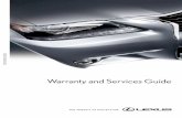 Warranty and Services Guide - Amazon S3s3.amazonaws.com/lexus.site.tci-prod/lexus/manuals/OMS2015U/OMS2015U.pdf• Bring your vehicle in to an authorized Lexus dealership for the maintenance
