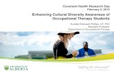Enhancing Cultural Diversity Awareness of Occupational ... · cultural competence in patient care, they had received little or no training in cultural competence. ... real-life depth