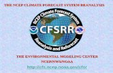 THE NCEP CLIMATE FORECAST SYSTEM REANALYSIS€¦ · 1. An atmosphere at high horizontal resolution (spectral T382, ~38 km) and high vertical resolution (64 sigma-pressure hybrid levels)