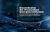 Combate às Fraudes Corporativas - Veritazveritaz.com.br/wp-content/uploads/2018/10/ebook... · FRAUDES CORPORATIVAS ..... 4 3. UMA ESTRUTURA ORGANIZACIONAL PADRÃO. 6 4. PRINCIPAIS