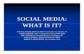 SOCIAL MEDIA: WHAT IS IT?WHAT IS IT?Text messaging on steroids ... Mobile phones are less expensive than laptops and desktops Phones: Email Ph tPhotos Audio Video Blogging. SOCIAL