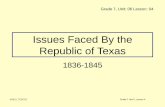 Issues Faced by the Republic of Texasmskelleytxhistory.weebly.com/uploads/6/0/0/1/60014259/republic_of... · – Captain Jack Coffee Hays was one of the most famous Texas Rangers