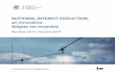NNOTIONAL INTEREST DEDUCTION:OTIONAL INTEREST … · Belgian companies Belgian branches of foreign companies Non-proﬁ t organisations (international or national) and foundations