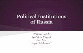 Political Institutions of Russia - Bronx High School of Science · 2013-04-10 · Political Institutions of Russia (background) highly authoritarian regime federal government structure