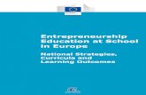Entrepreneurship Education at School in Europe...Entrepreneurship Education at School in Europe. National Strategies, Curricula and Learning Outcomes 6 3. Specific learning outcomes