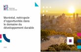 Montréal, métropole d’opportunités dans le domaine du ... · 350 entreprises innovantes en technologies propres ... Le classement général, place Montréal au 1er rang des 13