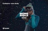 Customer case study 3 Customer case study Over Mons Royale Bij Mons Royale ontwerpen wij een technische merino kledingstijl, die perfect is om buiten en in de bergen gedragen te …