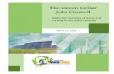The Green Collar Jobs Council - CWDB · 2017-12-05 · Building businesses. Those who obtain employment as entry-level installers and technicians in solar and energy efficiency jobs
