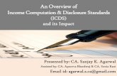 An Overview of Income Computation & Disclosure Standardsvoiceofca.in/siteadmin/document/11_07_17_ICDS.pdf · [income computation and disclosure standards] ... For Individuals having