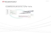 C101-E147 LabSolutions UV-Vis - · PDF file UV-VIS Spectrophotometer Series Controlled with LabSolutions UV-Vis UV-3600 Plus is a UV-VIS-NIR spectrophotometer equipped with 3 types