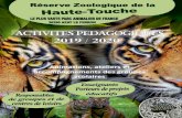Animations, ateliers et - Réserve zoologique de la …...Service rares Zoologique Réserve Zoologique de la Haute-Touche Pédagogique Venez observer plus de 1400 animaux des cinq
