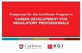 CAREER DEVELOPMENT FOR REGULATORY PROFESSIONALS · The Career Development for Regulatory Professionals is a professional development program for those in government, business, and