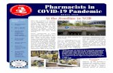 Pharmacists in COVID-19 Pandemic · Some pharmacists were also involved in the clinical trials led by the ID doctors. With the help of Drug Information Ser-vices, findings from various