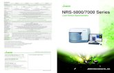JASCO NRS-5000/7000 Series Laser Raman …NRS-5100 NRS-5200 NRS-7100 NRS-7200 High-precision direct drive None Standard (Excitation WL: 400 ~ 800 nm) (Excitation WL: 400 ~ 800 nm)