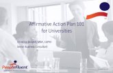2016 AAP 101 for Universities - AAAED...© 2016 PeopleFluent Affirmative Action Plan 101 for Universities 4 Affirmative Action IS… • Affirmative Action is a set of specific and