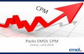Packs EMOL CPM - El Mercurio Media Center · 2014-04-10 · Packs de Impresiones Emol De marzo a junio de 2014 podrás adquirir los packs de impresiones en nuestros formatos CPM de