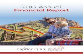 2019 Annual Financial Report - The Capricornian · 04 2019 Annual Financial Report The Capricornian Ltd Chairman’s report 30 June 2019 5 Of these initiatives we are extremely proud