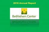 2016 Annual Report - Bethlehem Centerbethlehemcenter.org/wp-content/uploads/2017/06/... · 6/1/2016  · Mark Roberson –Chanticleer Holdings, Inc. Kelly Roney –Dilworth Child