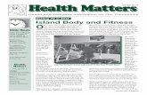 Health Matters - Catherine Washburn Medical...In addition to machines that work specific muscle groups, the Cardio/Circuit Room has treadmills, ellipticals, a stair climber, recumbent,