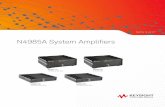N4985A System Amplifiers - Keysight€¦ · Input eye amplitude − 0.5 ... Model N4985A-S30 N4985A-S50 N4985A-P15 N4985A-P25 Net weight 0.26 kg 0.26 kg 1.03 kg 1.03 kg Shipping weight