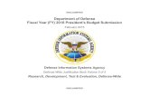 Fiscal Year (FY) 2016 President's Budget Submission … · Fiscal Year (FY) 2016 President's Budget Submission February 2015 Defense Information Systems Agency Defense Wide Justification