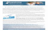 St. Cloud, Here Comes Bluestone Physician Services! · 2020-01-31 · Newsletter Volume 3:4 Newsletter Fall 2013 bluestonemd.com 270 North Main Street, Stillwater, MN 55082 651-342-1039