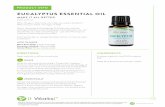 EUCALYPTUS ESSENTIAL OIL · Apply 1-2 drops of It Works! Essential Oils to your hands or flex points—the feet, hands, and wrists. It’s best to stay away from sensitive areas (such