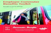Employer Commuter Benefits Toolkit...Employer-provided transportation at no cost to the covered employee in a vanpool or bus operated by or for the employer. 1. “Covered employer”