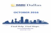 Find Help. Find Hope. · 2019-03-16 · Volume 19, No. 10 NAMI Dallas (214) 341-7133 October 2016 9 NAMI Dallas 2016 Community Awards Nomination Form The NAMI Dallas Annual Community