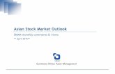 Asian Stock Market Outlook · 7.04.2015  · Asian Stock Market Outlook SMAM monthly comments & views ~ ... We maintained Australia’s GDP growth forecast of +2.4% for 2015 and newly