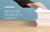 Beyond auditor's report - KPMG · The new-style audit report INDEPENDENT AUDITOR’S REPORT To the Shareholders of ABC Company [or Other Appropriate Addressee] Opinion We have audited