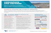 AEROSPACE AND DEFENSE - Waterloo EDC€¦ · Waterloo’s aerospace ecosystem is developing some of the world’s most exciting next-generation aerospace products using advanced polymers,