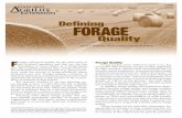 Forage Quality · Forage nutritive value usually refers to concentration of available energy (total digestible nu-trients, or TDN) and concentration of crude protein. Forage quality