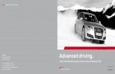 Audi Vorsprung durch Technik - World Economic Forum · 2012-11-13  · As a participant in the World Economic Forum Annual Meeting 2013, you have the chance to experience "Vorsprung