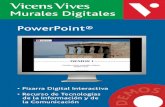 Editorial Vicens VivesVicens Vives Murales Digitales DEMOS PowerPoint@ El uso de los Murales Digitales es una manera fácil de optimizar la exposición de los temas de DEMOS en clase: