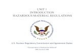 UNIT 1 INTRODUCTION HAZARDOUS MATERIAL REGULATIONS · Subpart B - Hazardous Materials Table (HMT) §172.101 Hazardous Substances Table 1 to Appendix A: Hazardous Sub. other than Rad