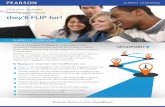they’ll FLIP for! - Pearson Educationassets.pearsonschool.com/asset_mgr/pending/GradPoint...Flip your classroom with support from the experts. Implementing a new classroom model